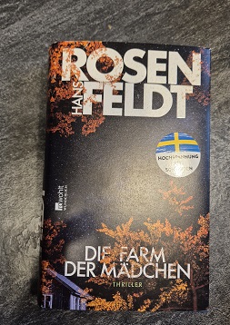 Die Farm der Mädchen von Hans Rosenfeldt – Düsterer Skandinavien-Thriller über ein skrupelloses Netzwerk